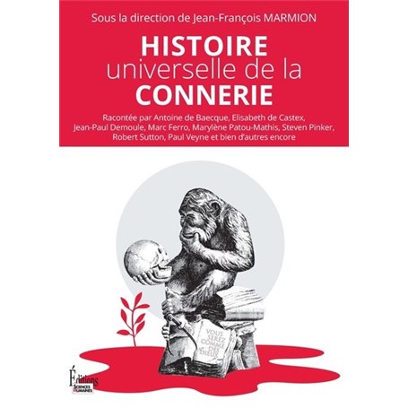 Histoire universelle de la connerie