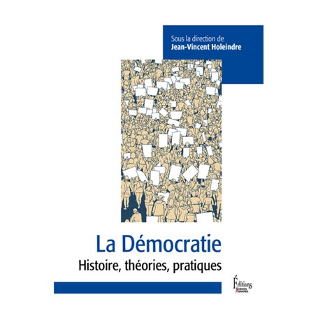 La Démocratie - Entre défis et menaces