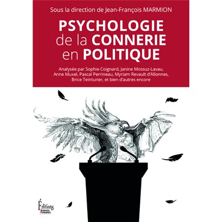 Psychologie de la connerie en politique