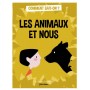 Les animaux et nous