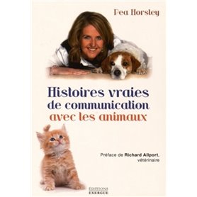 Histoires vraies de communication avec les animaux