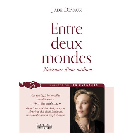 Entre deux mondes - Naissance d'un médium