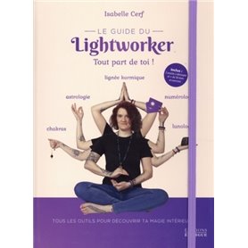 Le guide du lightworker