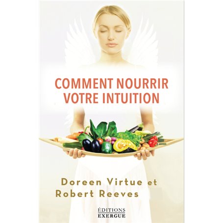 Comment nourrir votre intuition