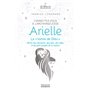 Connectez-vous à l'archangelesse Arielle - Reine des éléments, des fées, des elfes