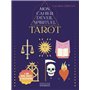 Mon cahier d'éveil spirituel Tarot