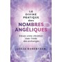 La divine pratique des nombres angéliques - Élevez votre vibration avec l'aide des archanges