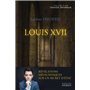 Louis XVII - Révélations médiumniques sur un secret d'état