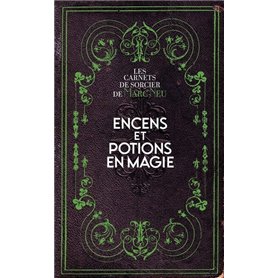 Encens et potions en magie