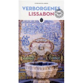 Verborgenes Lissabon