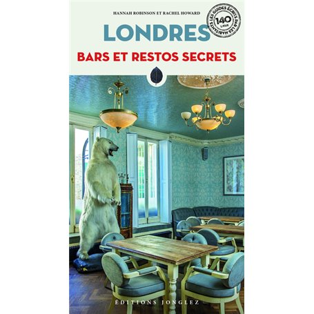 Londres - Bars et restos secrets