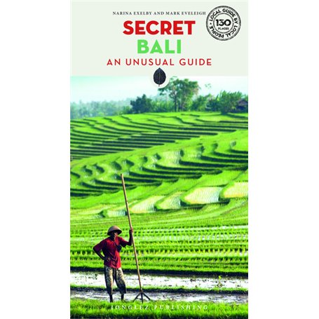 Secret Bali - An unusual guide