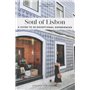 Soul of Lisbon - A guide to 30 exceptional experiences (version anglaise)