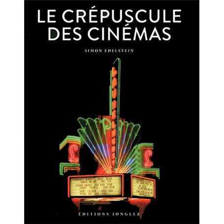 Le crépuscule des cinémas