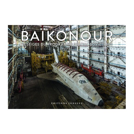 Baïkonour - Vestiges du Programme Spatial Soviétique