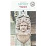 Secret York - An unusual guide