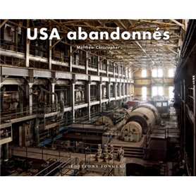 Usa abandonnés