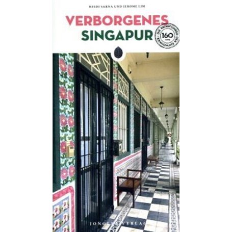 Verborgenes Singapur