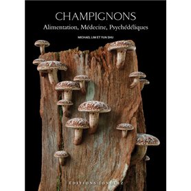 Champignons - alimentation, médecine, psychédéliques