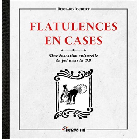 Flatulences en cases - Une évocation culturelle du pet dans la BD