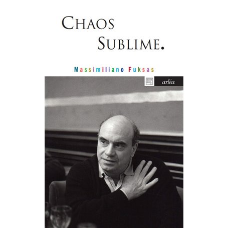 Chaos sublime
