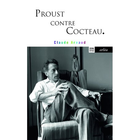 Proust contre Cocteau