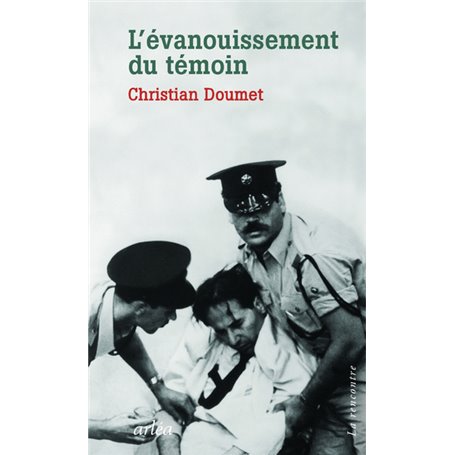 L'évanouissement du témoin