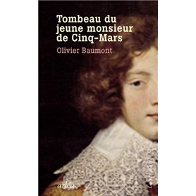 Tombeau du jeune monsieur de Cinq-Mars