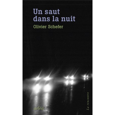 Un saut dans la nuit