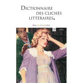 Dictionnaire des clichés littéraires