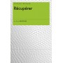 Récuperer