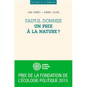 Faut-il donner un prix à la nature ?