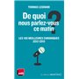 De quoi nous parlez-vous ce matin ? Les 100 meilleures chroniques 2012-2015