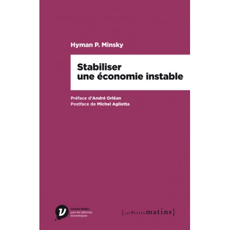 Stabiliser une économie instable