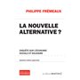 La Nouvelle alternative ? 4ed augmentée - Enquête sur l'économie sociale et solidaire