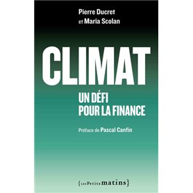 Climat : un défi pour la finance