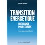 Transition énergétique - Une chance pour l'Europe