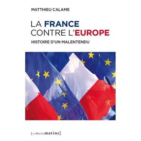 La France contre l'Europe