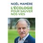 L'écologie pour sauver nos vies