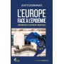 L'Europe face à l'épidémie - Comparaisons et sentiments médiatiques