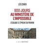 800 jours au ministère de l'impossible - L'écologie à l'épreuve du pouvoir