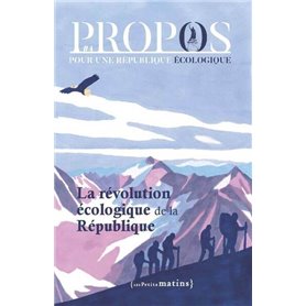 PROPOS - N° 4 La Révolution écologique de la République