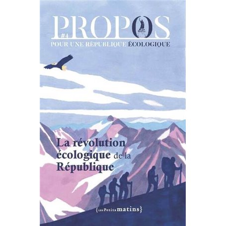 PROPOS - N° 4 La Révolution écologique de la République