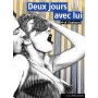 Deux jours avec lui