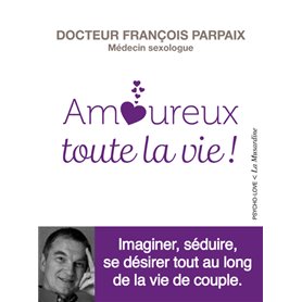 Amoureux toute la vie !