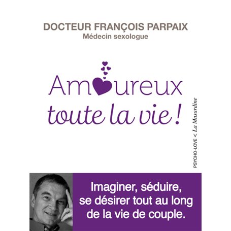 Amoureux toute la vie !