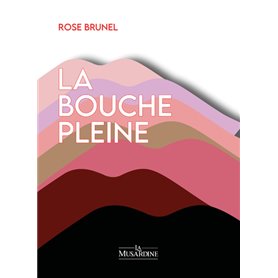 La Bouche pleine