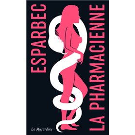 La Pharmacienne - édition collector