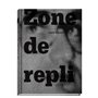 Zone de repli