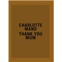 Charlotte Mano : Thank you Mum - Prix HSBC pour la photograpie 2020